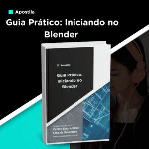 Apostila Guia Prático: Iniciando no Blender