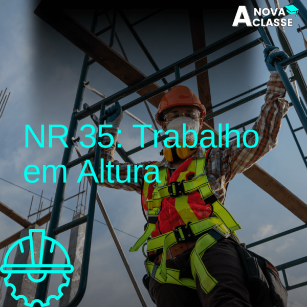 NR 35 - Trabalho em altura