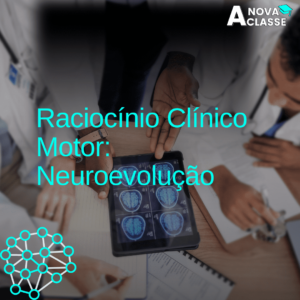 Raciocínio Clínico Motor: Neuroevolução