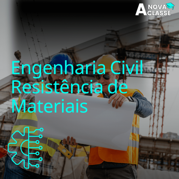 Engenharia Civil - Resistência dos Materiais