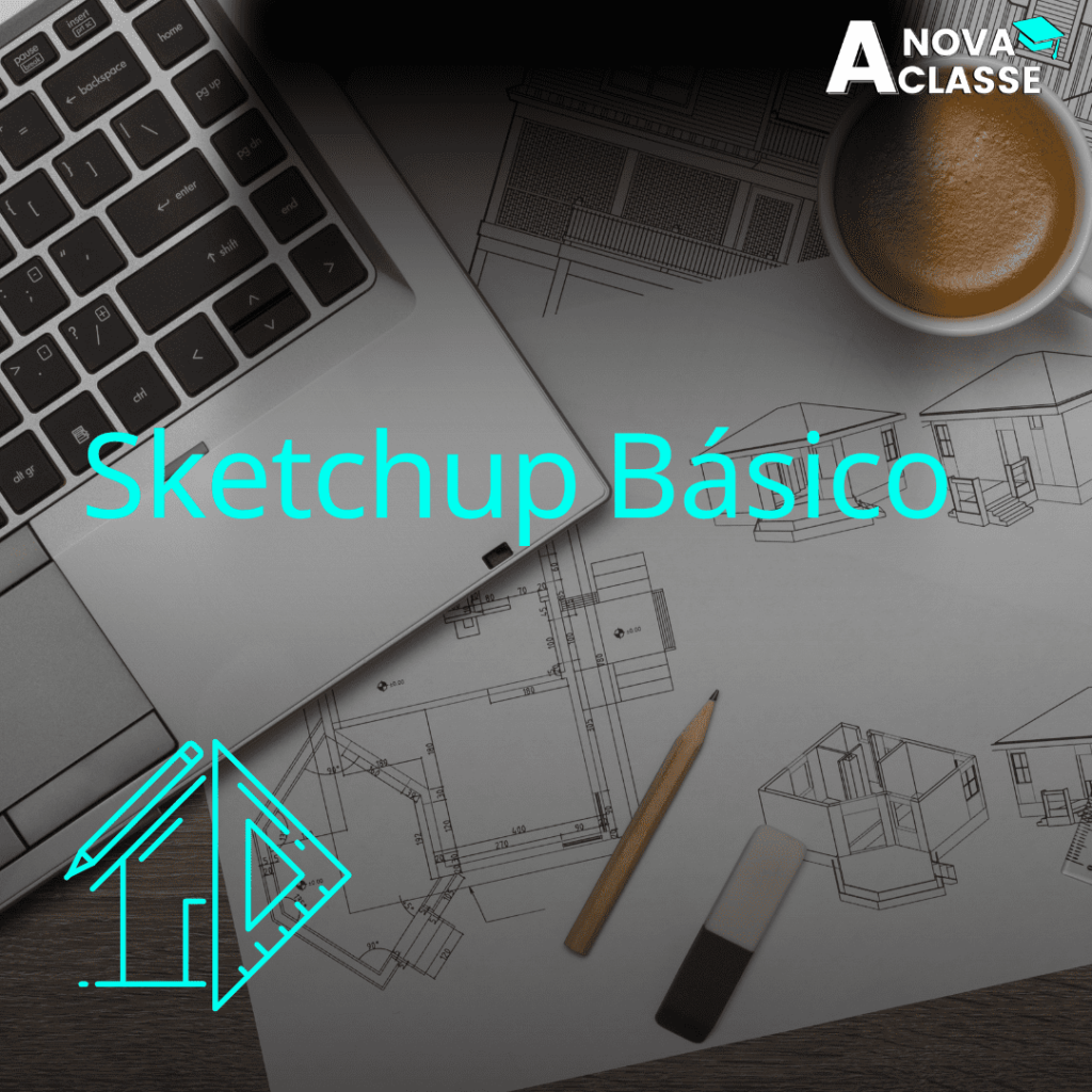 Sketchup Básico