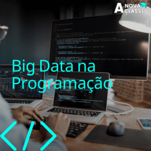 Big Data na Programação