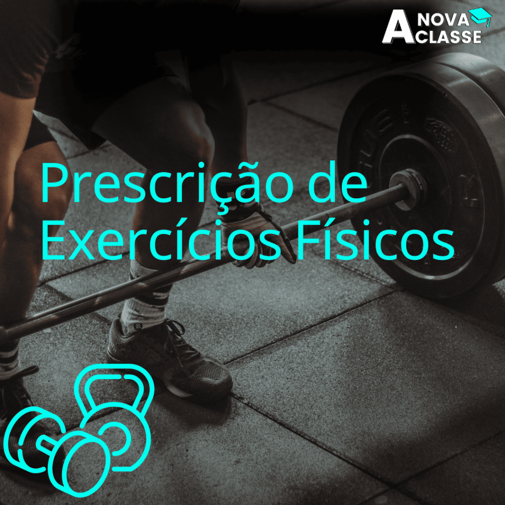 Prescrição de Exercícios Físicos