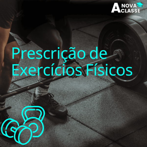 Prescrição de Exercícios Físicos