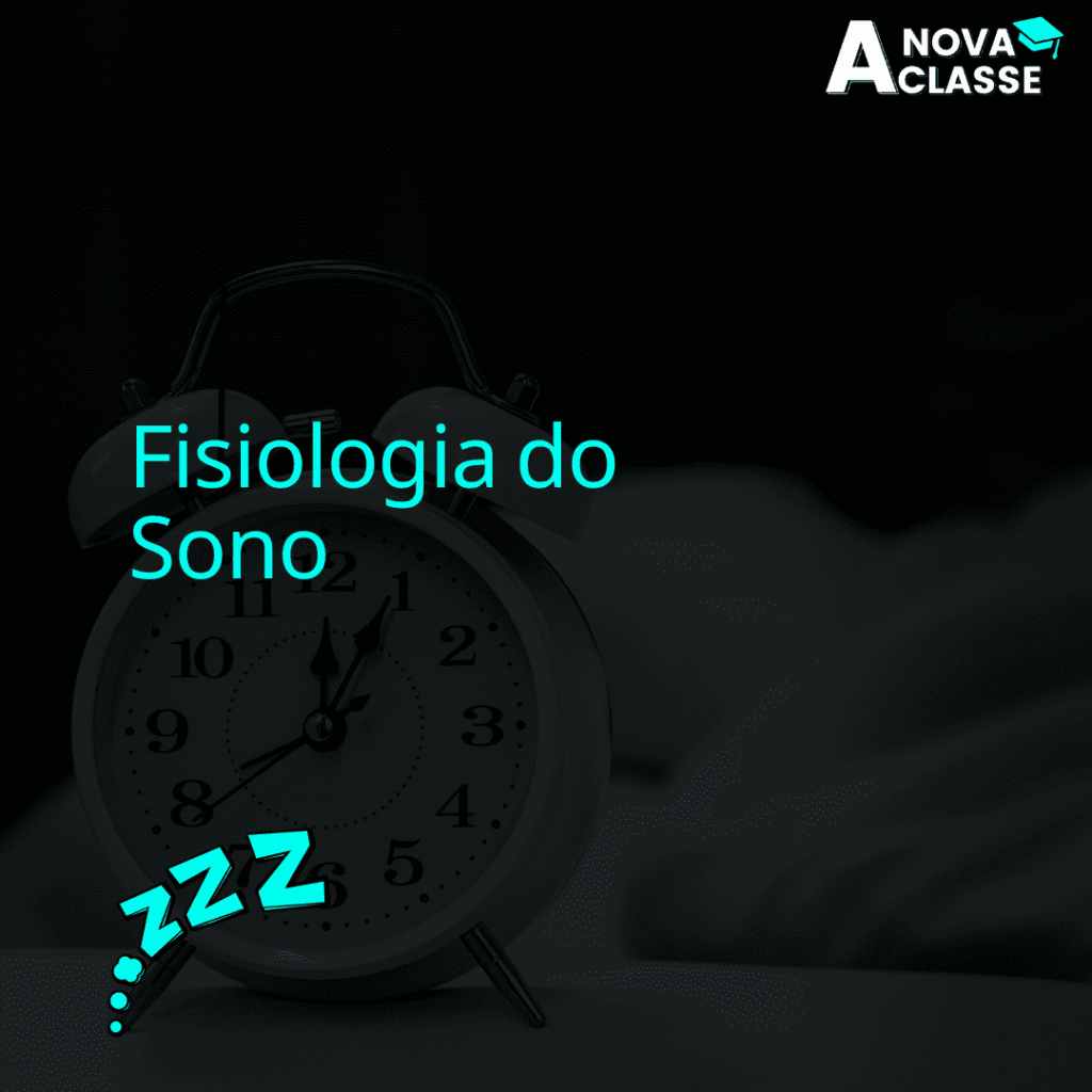 Fisiologia do Sono