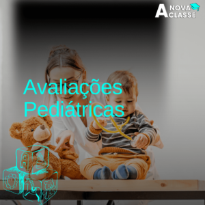 Avaliações Pediátricas na Fisioterapia