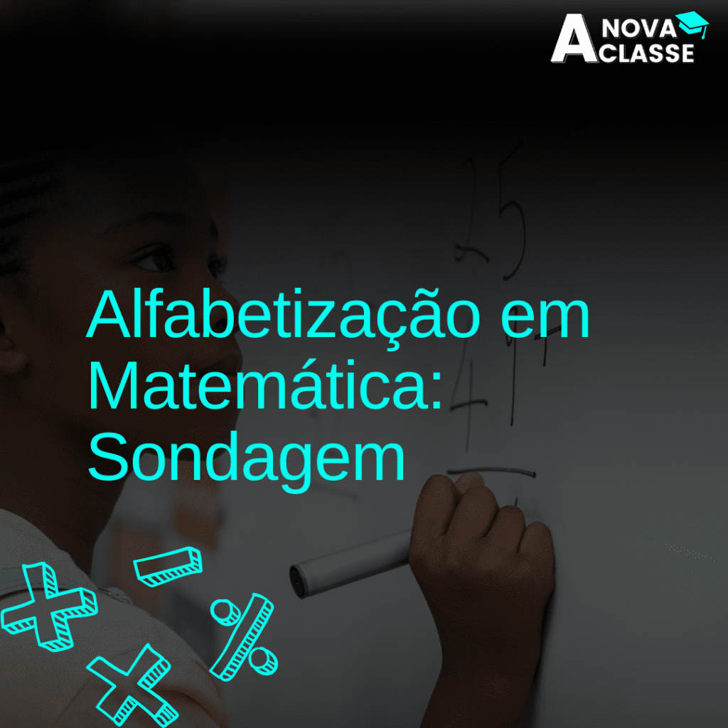 Alfabetização em Matemática: Sondagem