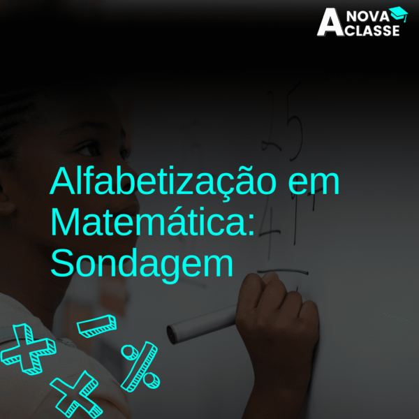 Alfabetização em Matemática: Sondagem