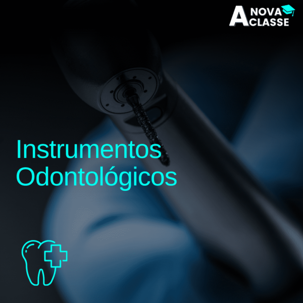 Instrumentos Odontológicos