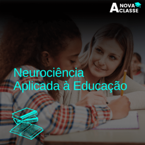Neurociência Aplicada à Educação