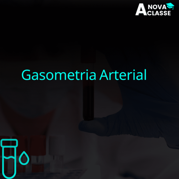 Gasometria Arterial