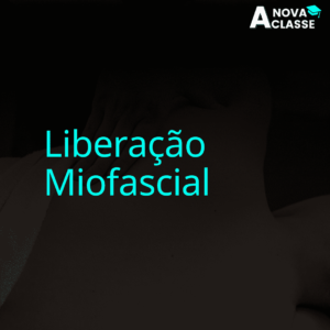 Liberação Miofascial