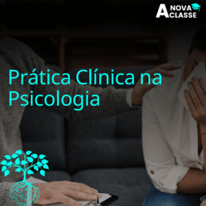 Prática Clínica na Psicologia