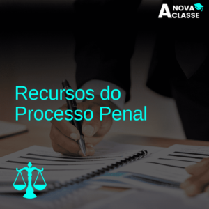 Recursos do Processo Penal