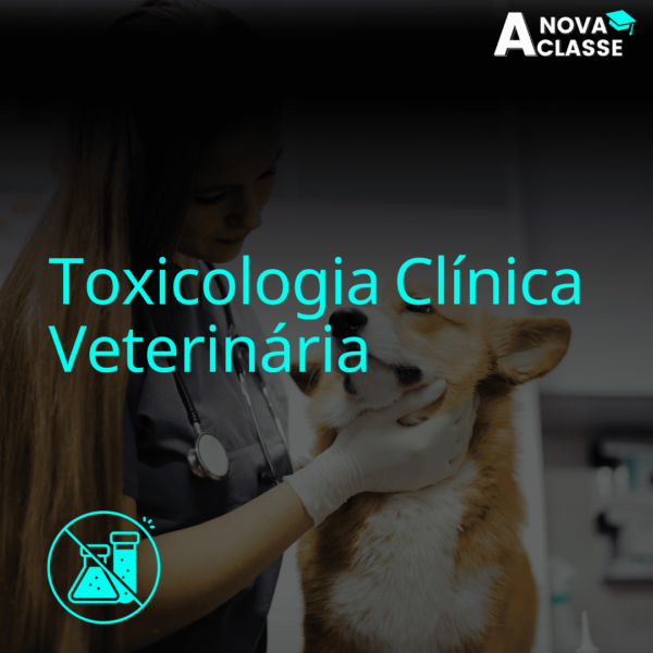 Toxicologia Clínica na Medicina Veterinária