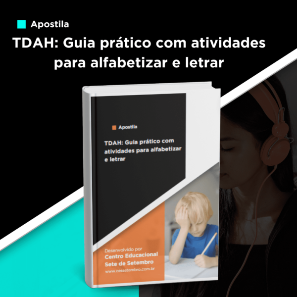Apostila de TDAH: Guia prático com atividades para alfabetizar e letrar