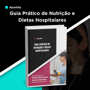 Apostila Guia Prático de Nutrição e Dietas Hospitalares
