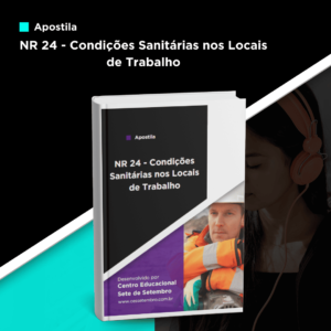 Apostila da NR 24 - Condições Sanitárias nos Locais de Trabalho