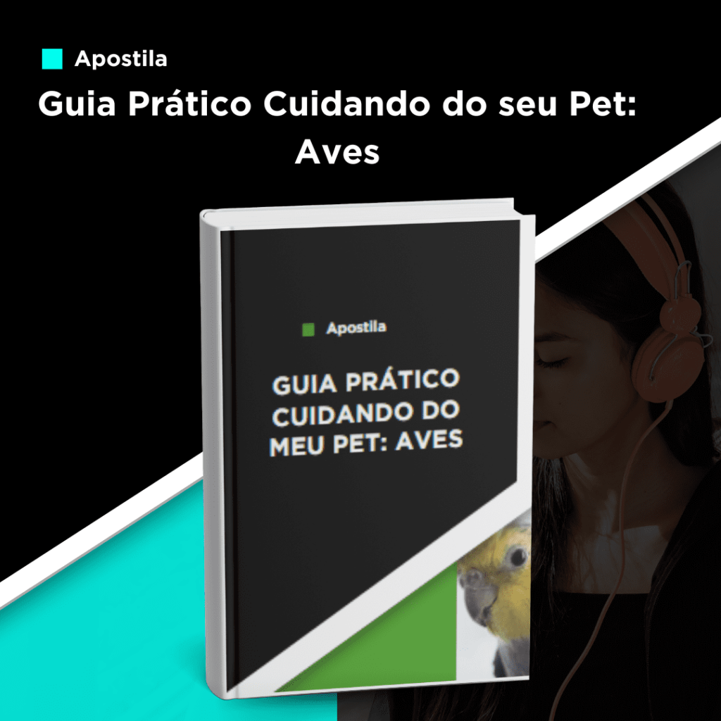 Apostila Guia Prático Cuidando do seu Pet: Aves