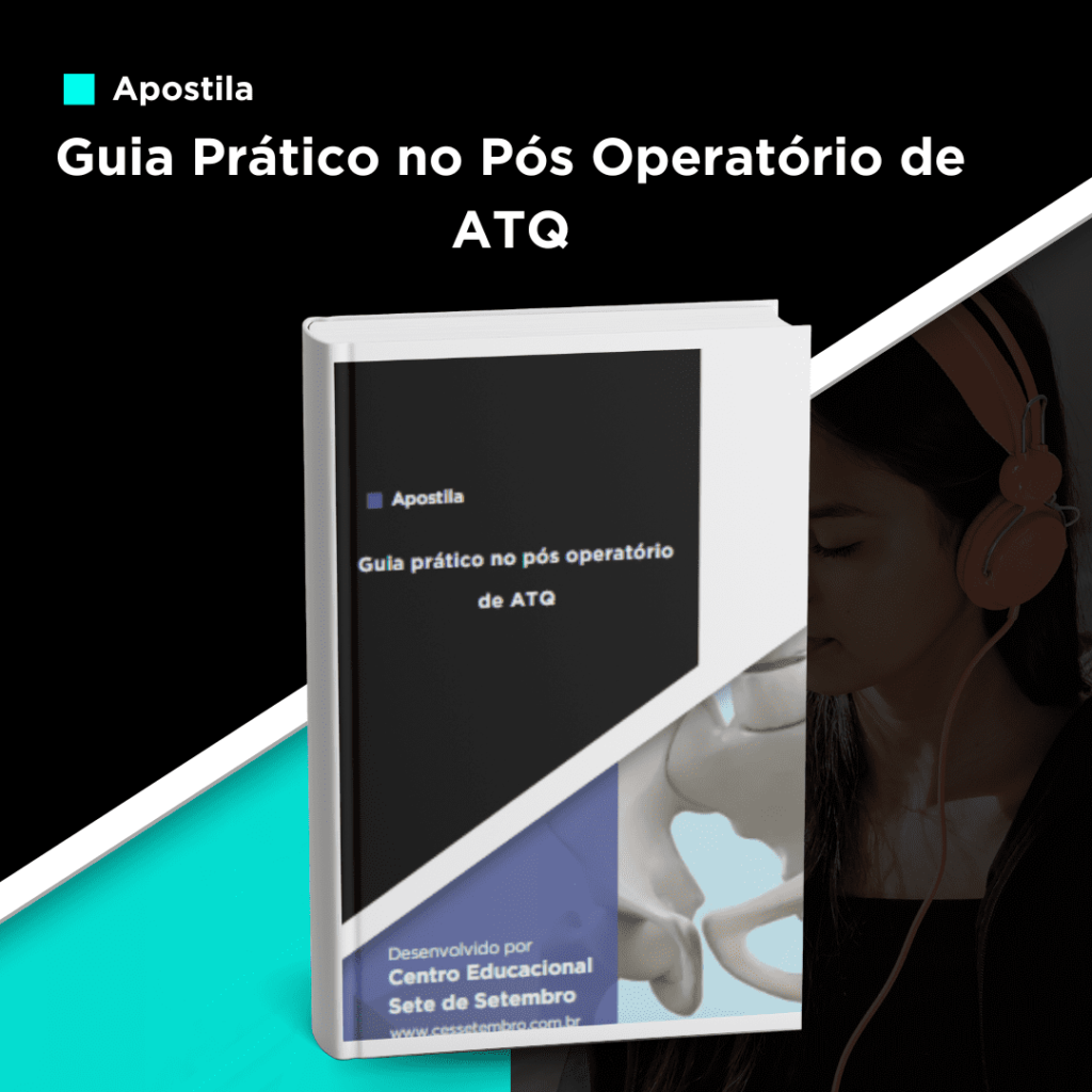 Apostila Guia Prático no Pós Operatório de ATQ