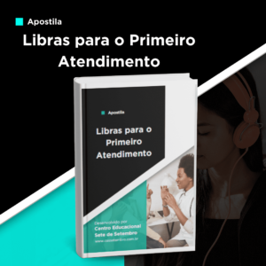 Apostila de Libras para o Primeiro Atendimento